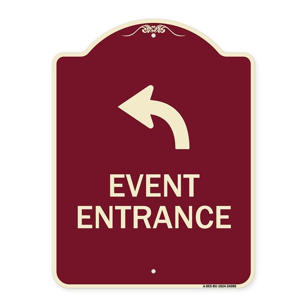 Signmission Event Entrance With Upper Left Arrow Heavy-Gauge Aluminum Architectural Sign, 24" H, BU-1824-24086 A-DES-BU-1824-24086 - main